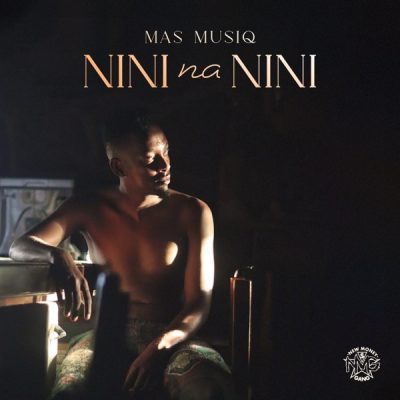 Mas Musiq NINI na NINI Album Tracklist