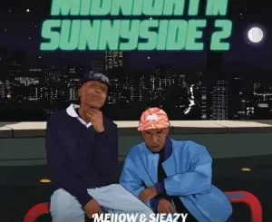 Mellow & Sleazy Tswala Bam Mp3 Download