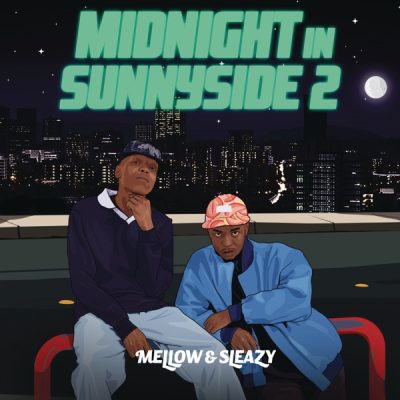 Mellow & Sleazy Ba Bize 2 Mp3 Download