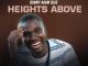 Sinny Man'Que Heights Above Mp3 Download