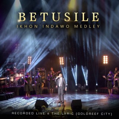 Betusile Ikhon' Indawo Medley Mp3 Download