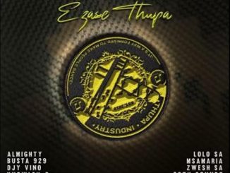 Ezase Thupa Class of 2023 Term 2 Album Download