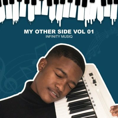 Infinity MusiQ My Other Side Vol. 1 EP Download