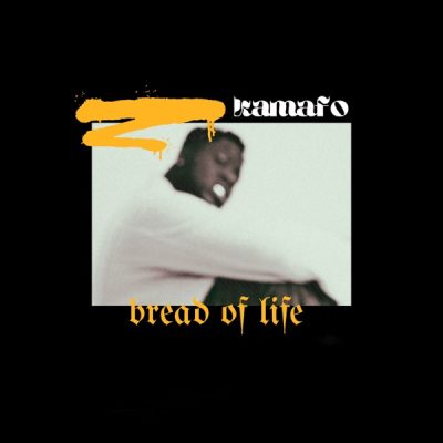 Kamafo Bread Of Life Mp3 Download