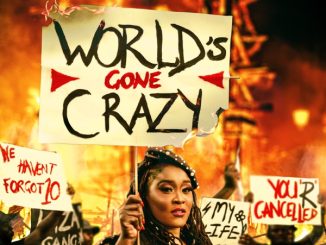 Lady Zamar World's Gone Crazy Mp3 Download