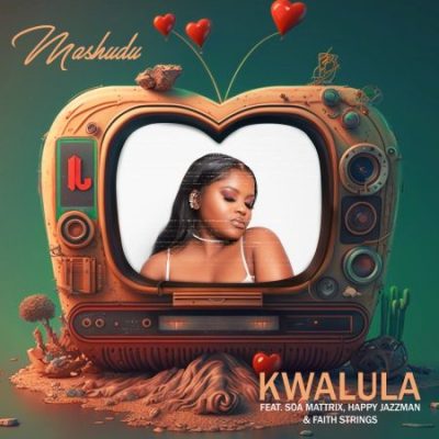 Mashudu Kwalula Mp3 Download
