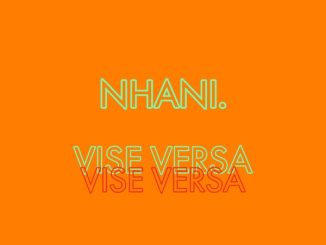 Nhani Vise Versa Mp3 Download