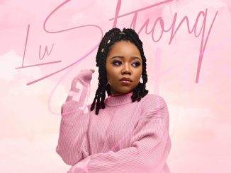 Nontokozo Mkhize Lu Strong Mp3 Download