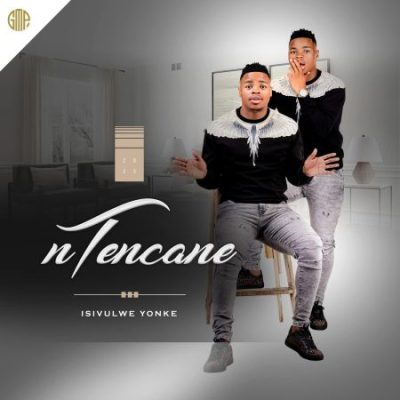Ntencane Lifa Sibhekile Mp3 Download