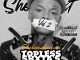 Shebeshxt Topless Shxta's Journey Vol. 2 Album Download