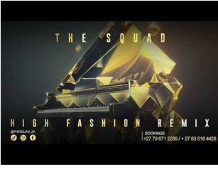 The Squad High Fashion Remix Mp3 Download