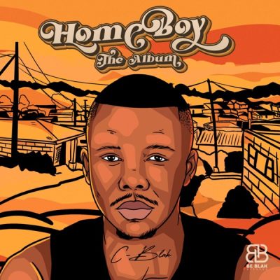 C-Blak Home Boy Album Download