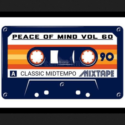 DJ Ace Peace of Mind Vol 60 Mix Download