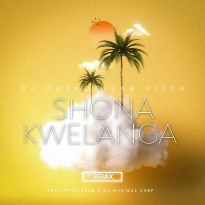 DJ Maphorisa Shona Kwelanga Remix Mp3 Download