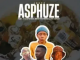Hlukza music Asphuze Mp3 Download