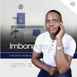 Imbongolo Lungenza Ngijule Mp3 Download