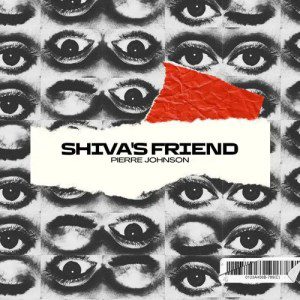 Pierre Johnson Shiva’s Friend Mp3 Download
