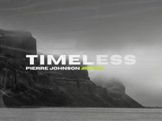 Pierre Johnson Timeless Mp3 Download