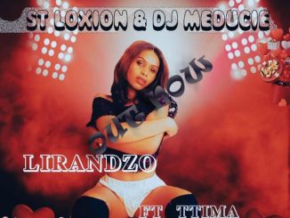 ST Loxion Lirandzo Mp3 Download