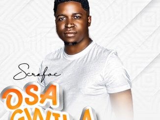 Scrafoc Osagwila Mp3 Download