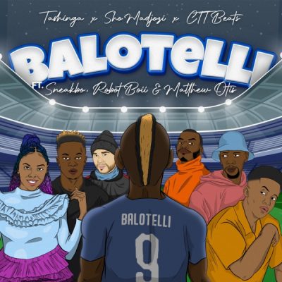 Sho Madjozi Balotelli Mp3 Download