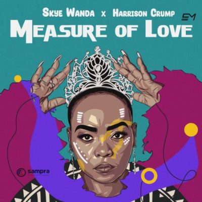 Skye Wanda Measure Of Love Mp3 Download