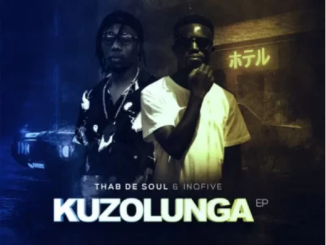 Thab De Soul Kuzolunga EP Download