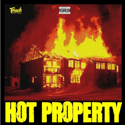 Touchline Hot Property Mp3 Download