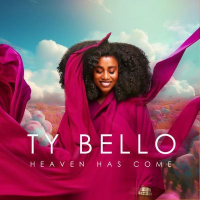 Ty Bello Heaven Has Come Album Download