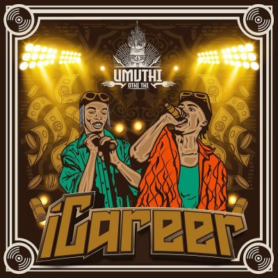 UMUTHI iCareer Mp3 Download