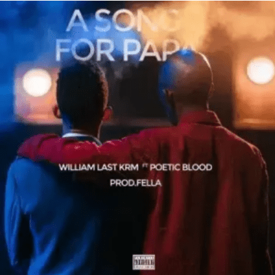 William Last KRM A Song For Papa Mp3 Download