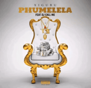 Xigubu Phumelela Mp3 Download