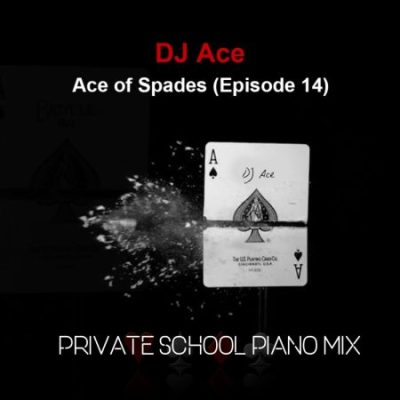 DJ Ace Ace of Spades Mp3 Download