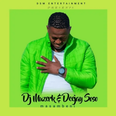 DJ Muzerk Masambeni Mp3 Download