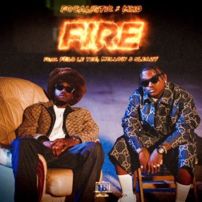 Focalistic Fire Mp3 Download