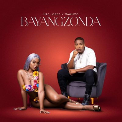 Mac lopez Bayangzonda Mp3 Download