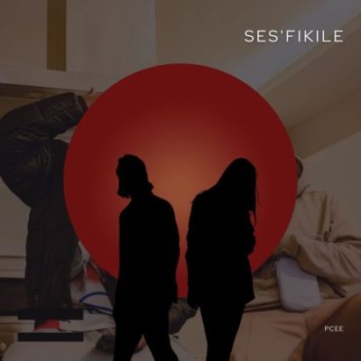 Pcee Ses’Fikile Mp3 Download