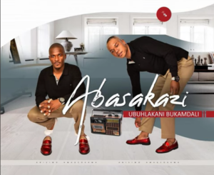 Abasakazi Amandla Akho Mp3 Download