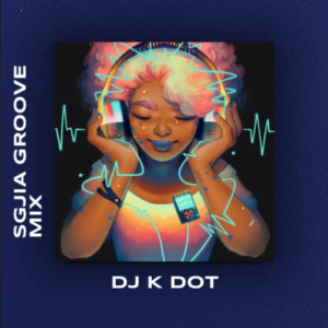 DJ K. Dot Sgija Mp3 Download