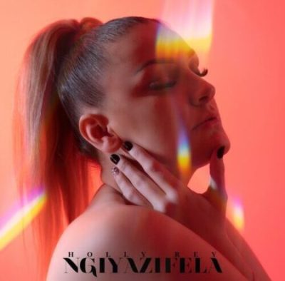 Holly Rey Ngiyazifela Mp3 Download