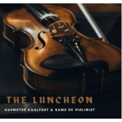 Kgomotso Kaalfoot The Luncheon Mp3 Download