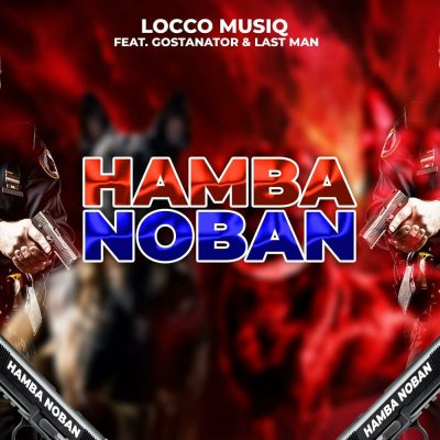 Locco Musiq Hamba Noban Mp3 Download