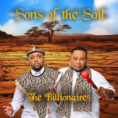 The Billionaires Son Of The Soil EP Download