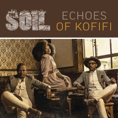 The Soil Echoes of Kofifi Album Download