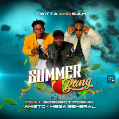 Twitta Summer Bang Mp3 Download