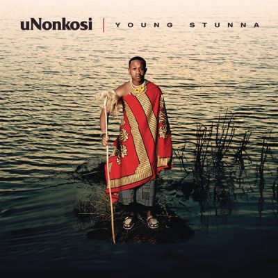 Young Stunna uNonkosi Mp3 Download