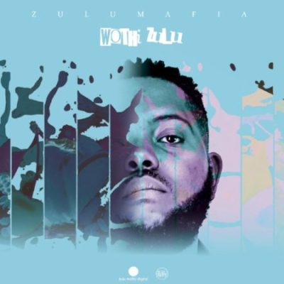 ZuluMafia Wothi Zulu EP Download