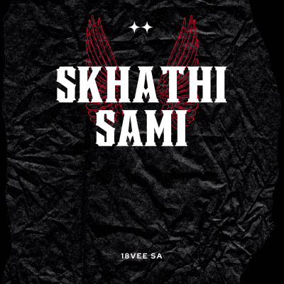 18vee SA Skhathi Sami Mp3 Download