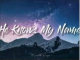 Dustymoon He Knows My Name Mp3 Download