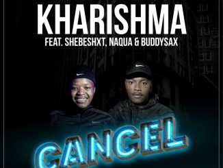 Kharishma Cancel Mp3 Download